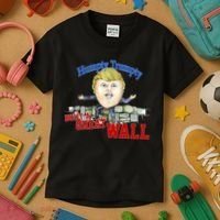 Humpty Trumpty Build A Great Wall Kids T-Shirt thumb 3