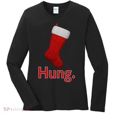 Hung Funny Christmas Women's Long Sleeve Shirt