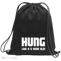 Hung Like A 5 Year Old Sweatshirt Cinch Pack Bag thumb 0