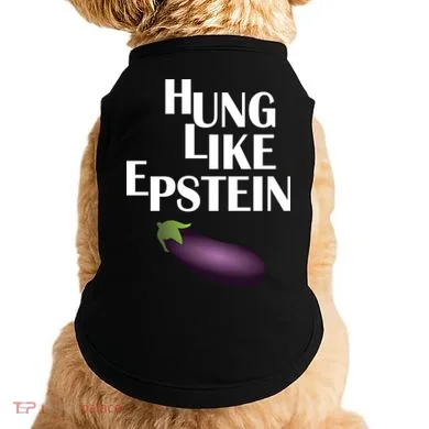 Hung Like Epstein Doggie Tank