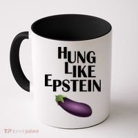 Hung Like Epstein Coffee Mug thumb 0