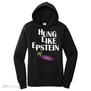 Hung Like Epstein Women's Hoodie