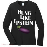 Hung Like Epstein Women's Long Sleeve Shirt thumb 0