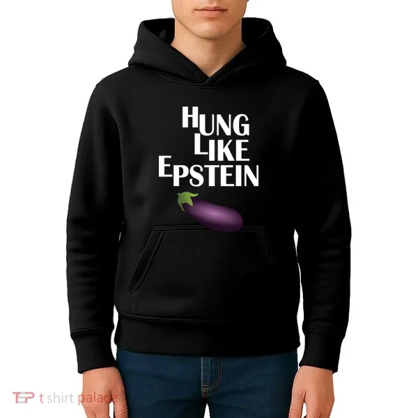 Hung Like Epstein Kids Hoodie