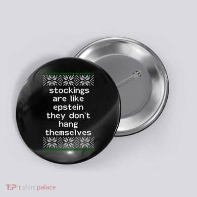 Hung Like Epstein Funny Ugly Christmas Button
