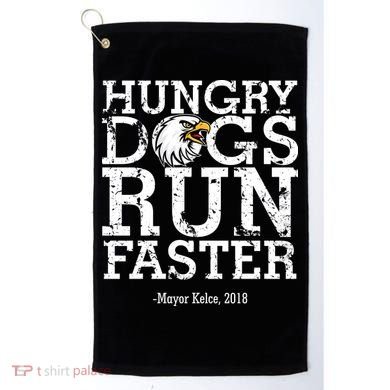 Hungry Dogs Run Faster Golf Towel
