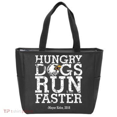 Hungry Dogs Run Faster Tote Bag
