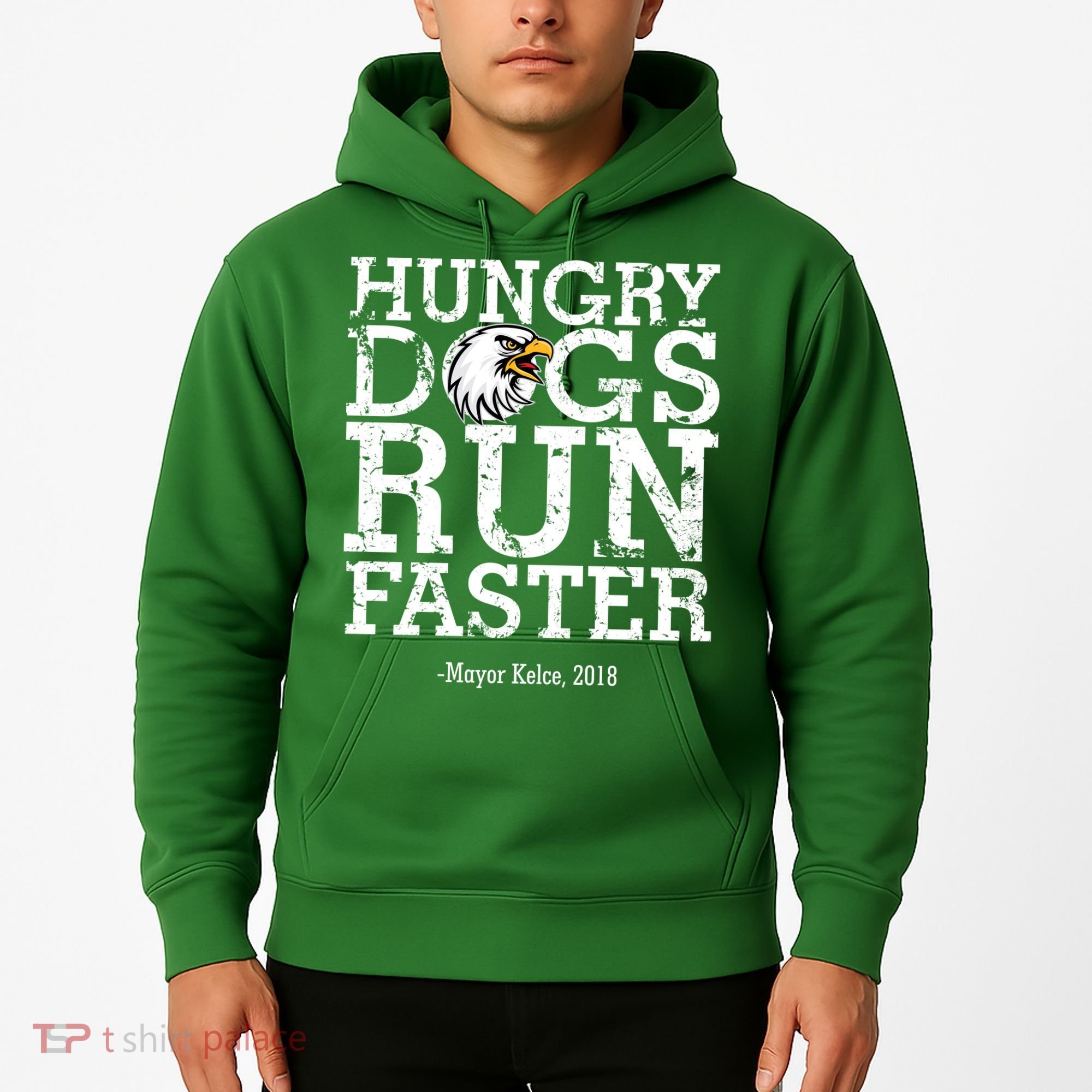 Hungry Dogs Run Faster Hoodie