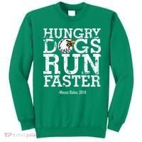 Hungry Dogs Run Faster Sweatshirt thumb 0