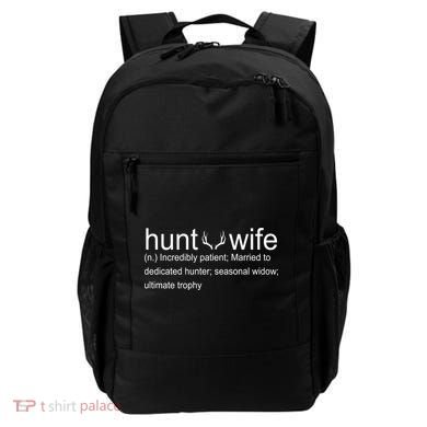 Hunter's Wife Funny Hunting Backpack