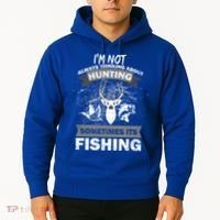 Hunting And Fishing Hoodie thumb 2