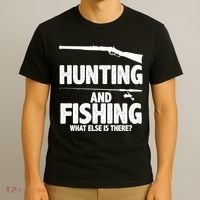 Hunting and Fishing What Else Is There T-Shirt thumb 3