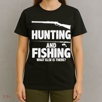 Hunting and Fishing What Else Is There T-Shirt thumb 4