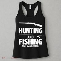 Hunting and Fishing What Else Is There Women's Tank Top thumb 3