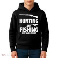 Hunting and Fishing What Else Is There Kids Hoodie thumb 4
