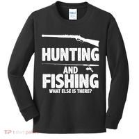 Hunting and Fishing What Else Is There Kids Long Sleeve Shirt thumb 0