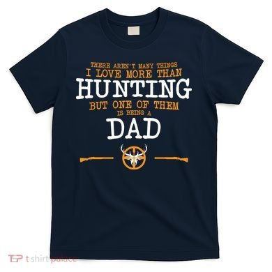 Hunting Dad T-Shirt