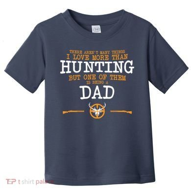 Hunting Dad Toddler T-Shirt