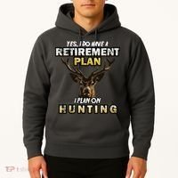 Hunting Retirement Plan  Hoodie thumb 2