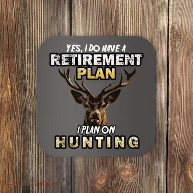 Hunting Retirement Plan  Coaster