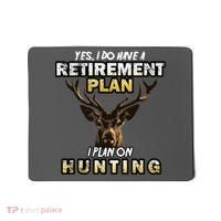 Hunting Retirement Plan  Mousepad thumb 0