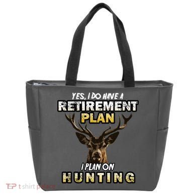 Hunting Retirement Plan  Tote Bag