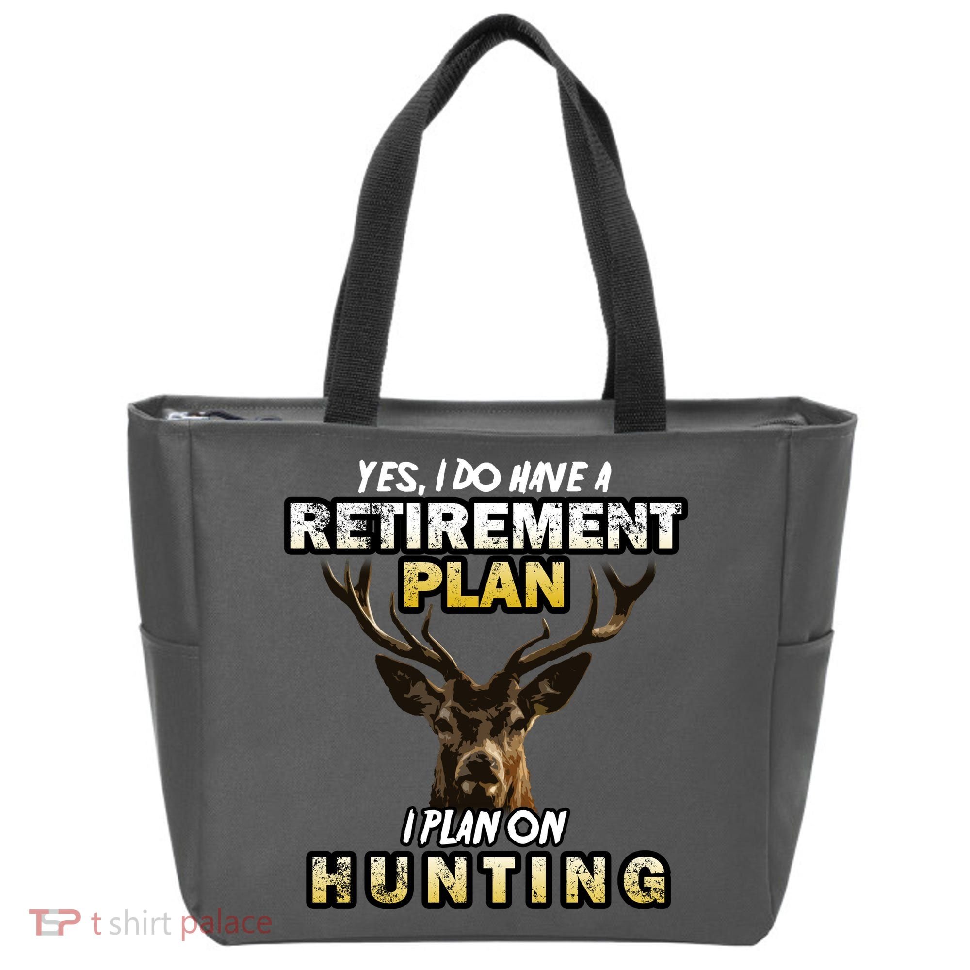 Hunting Retirement Plan  Tote Bag