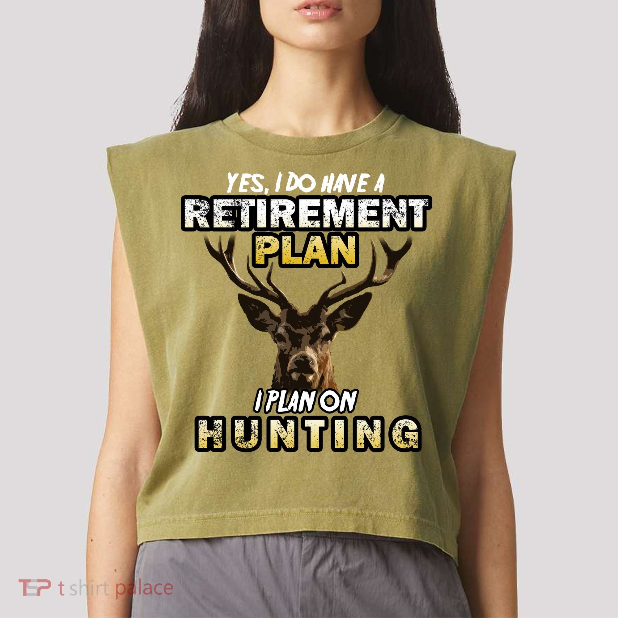 Hunting Retirement Plan  Garment-Dyed Women's Muscle Tee