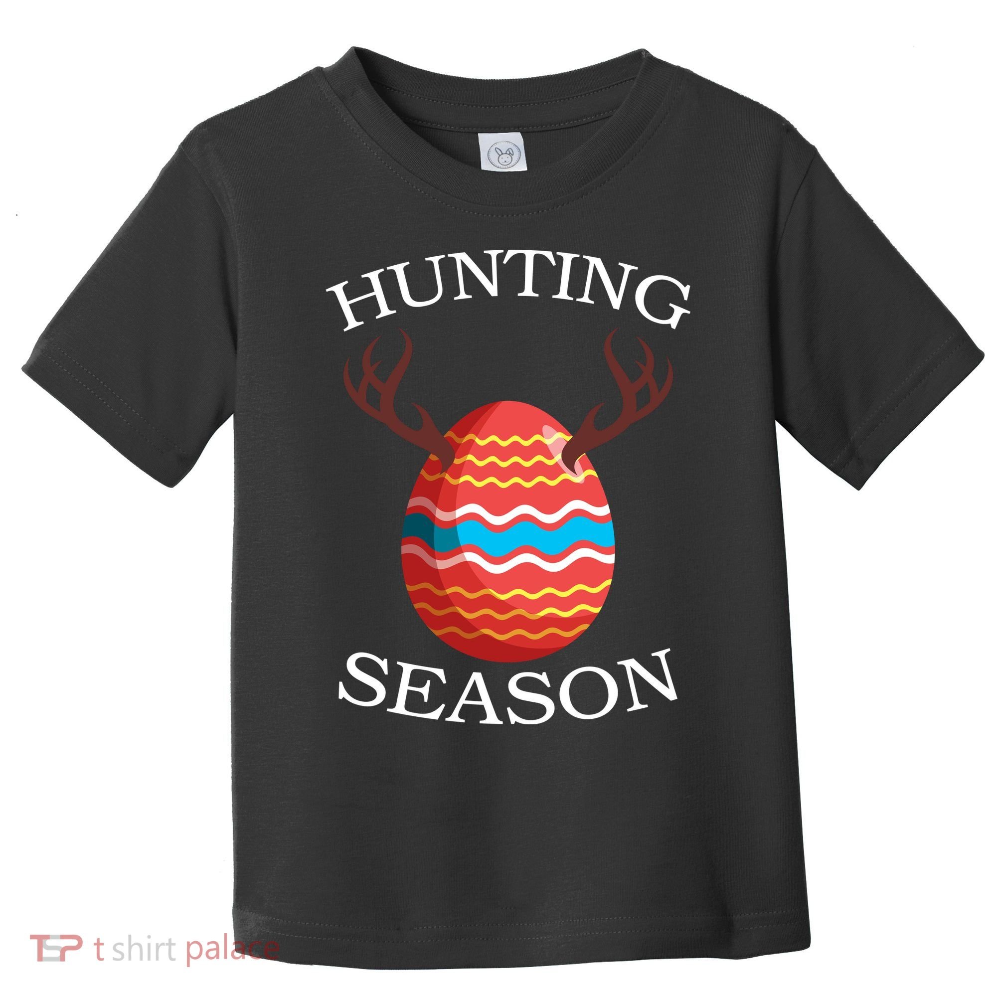 Hunting Season Deer Easter Egg Toddler T-Shirt