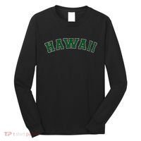 Hawaii USA Patriotic Birthday School University Gift Long Sleeve Shirt thumb 0