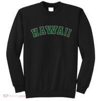 Hawaii USA Patriotic Birthday School University Gift Sweatshirt thumb 0