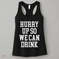 Hurry Up So We Can Drink Funny Marathon Cheering Women's Tank Top thumb 3