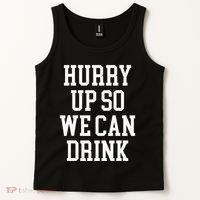 Hurry Up So We Can Drink Funny Marathon Cheering Tank Top thumb 2