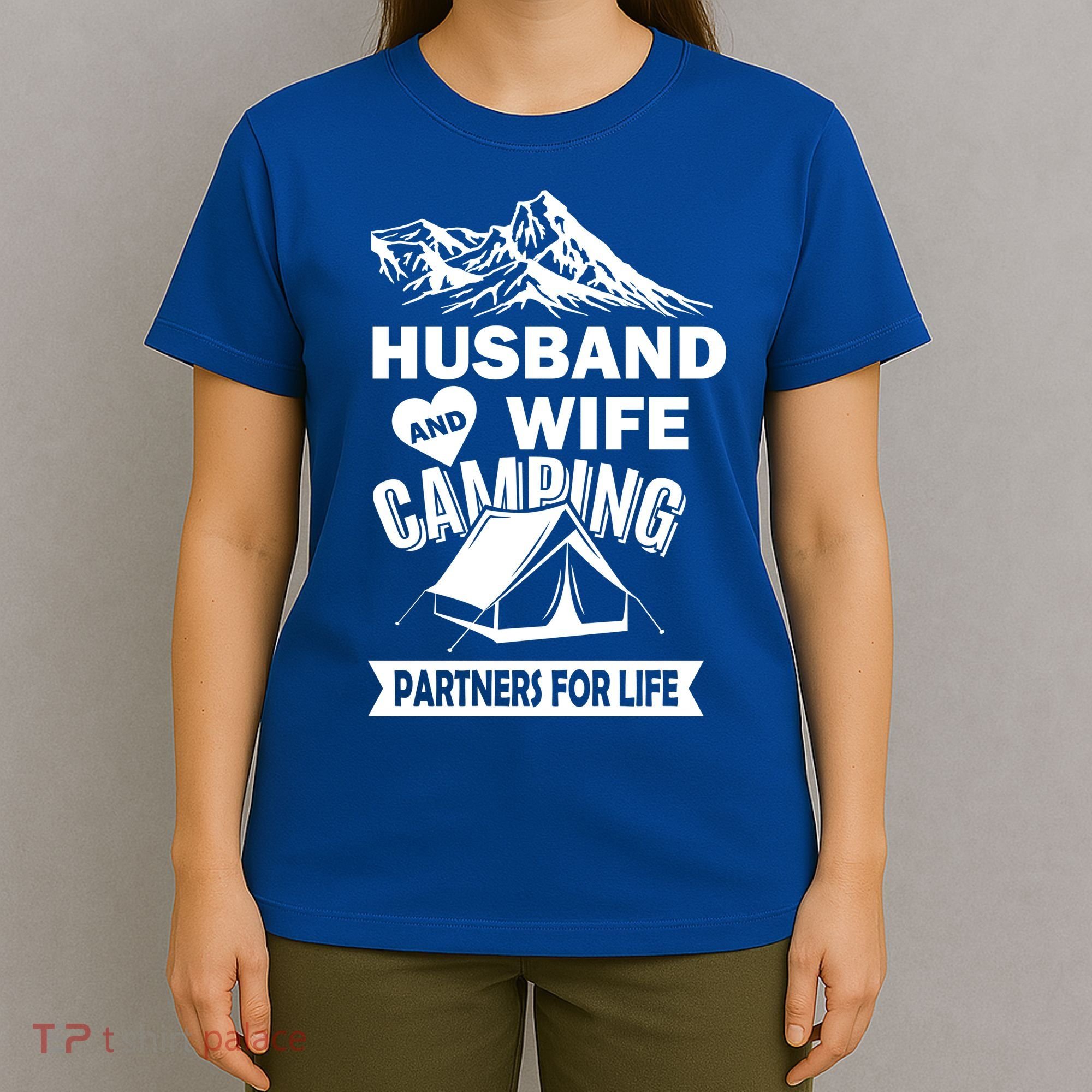 Husband And Wife Camping Partners For life T-Shirt