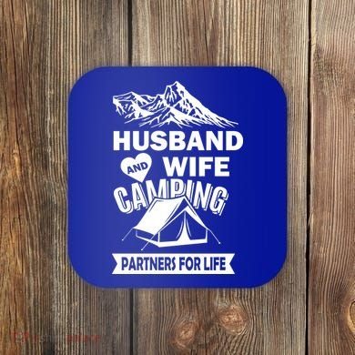 Husband And Wife Camping Partners For life Coaster