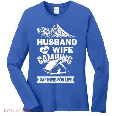 Husband And Wife Camping Partners For life Women's Long Sleeve Shirt