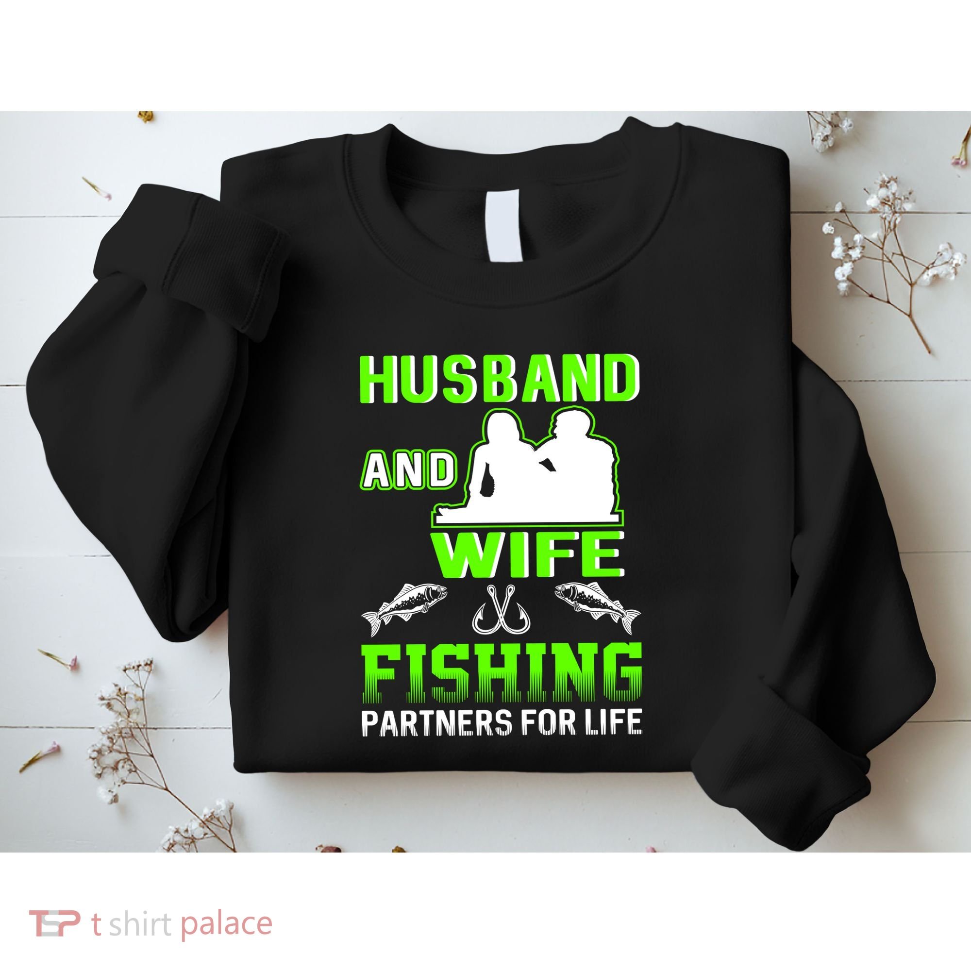 Husband and Wife Fishing Partners for Life Sweatshirt