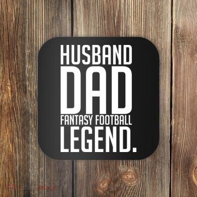 Husband Dad Fantasy Football Legend Coaster