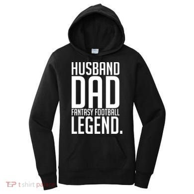 Husband Dad Fantasy Football Legend Women's Hoodie