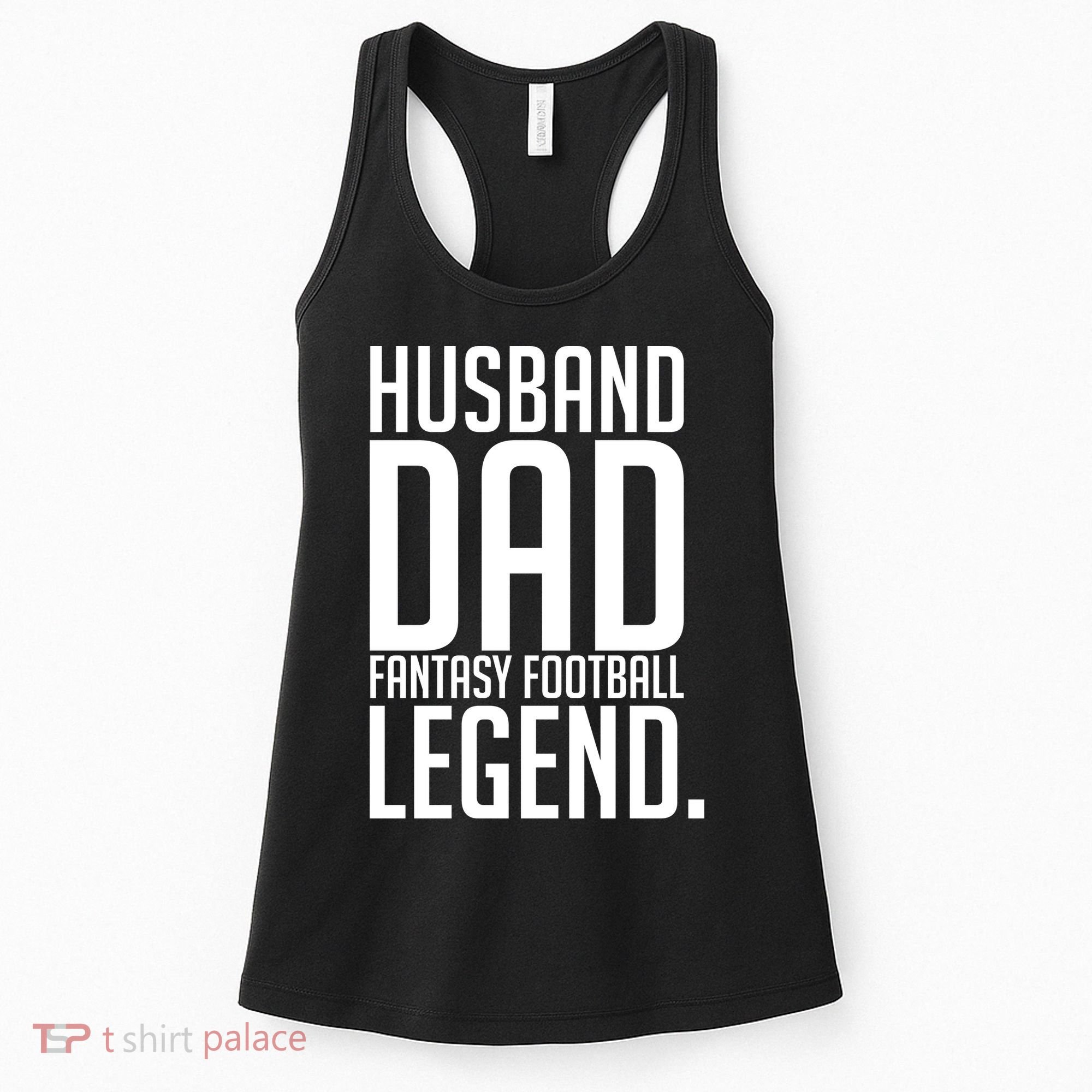 Husband Dad Fantasy Football Legend Women's Tank Top