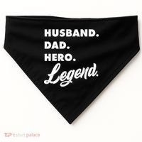 Husband Dad Hero Legend USA-Made Doggie Bandana thumb 0