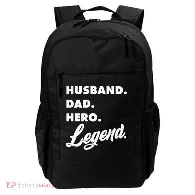 Husband Dad Hero Legend Backpack