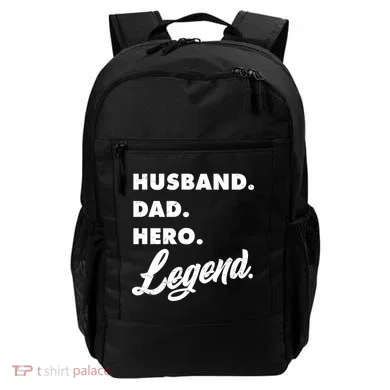 Husband Dad Hero Legend Backpack