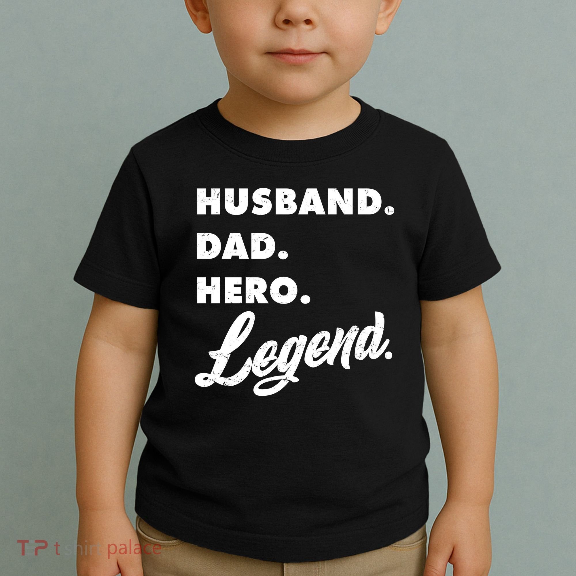 Husband Dad Hero Legend Toddler T-Shirt