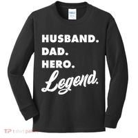 Husband Dad Hero Legend Kids Long Sleeve Shirt thumb 0