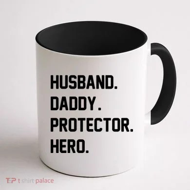 Husband Daddy Protector Hero Coffee Mug back