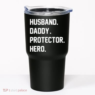 Husband Daddy Protector Hero Tumbler