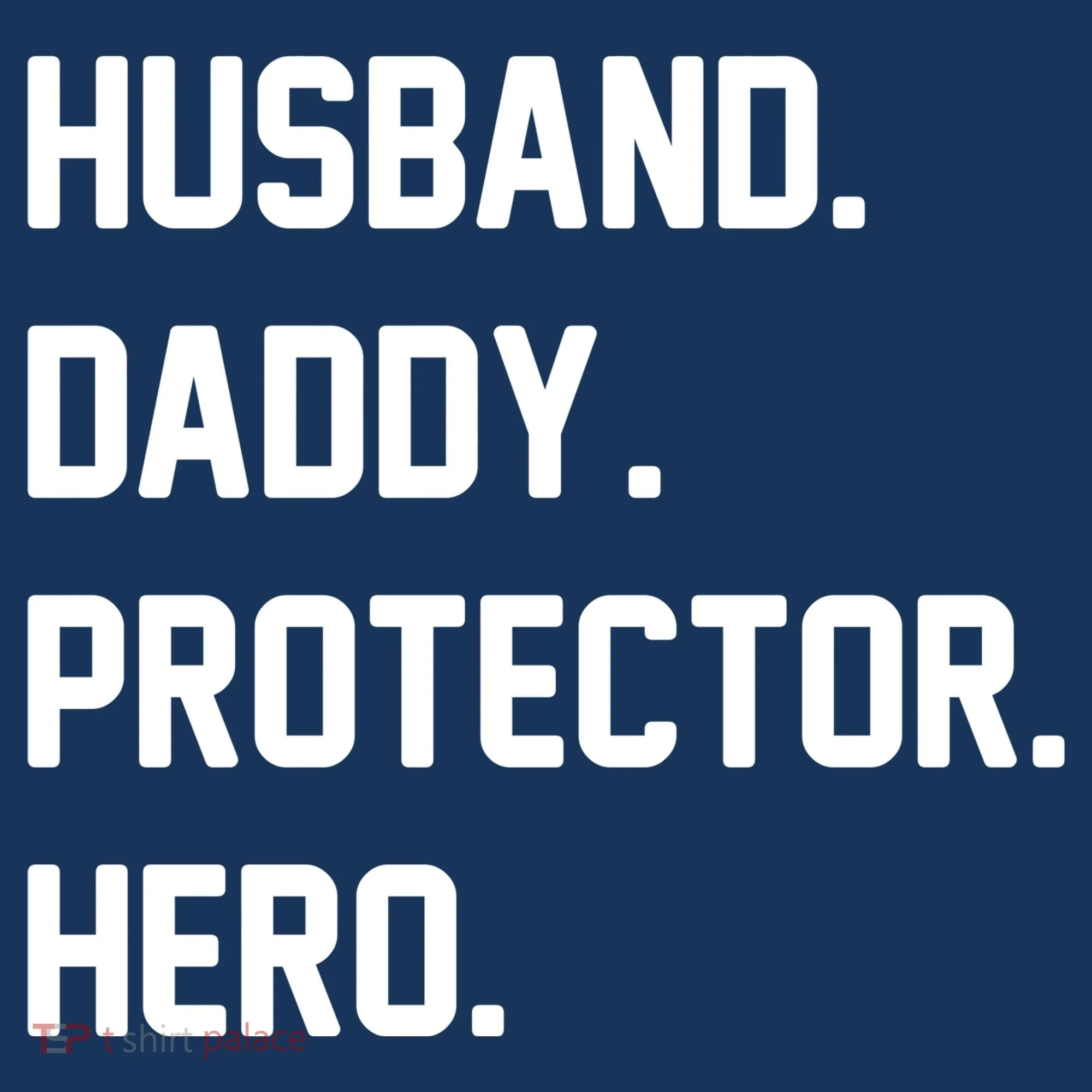 Husband Daddy Protector Hero Doggie Tank