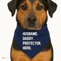 Husband Daddy Protector Hero USA-Made Doggie Bandana thumb 1
