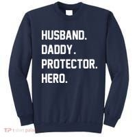 Husband Daddy Protector Hero Sweatshirt thumb 0